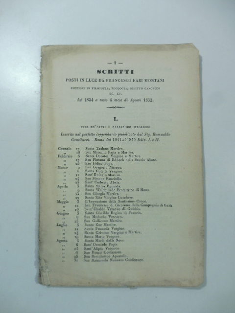 Scritti posti in luce da Francesco Fabi Montani dottore in filosofia, teologia… dal 1834 a tutto il mese di agosto 1852